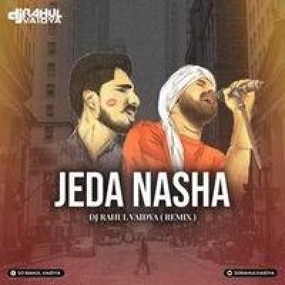 Nasha Remix Mp3 Song - DJ Rahul Vaidya